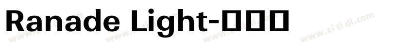 Ranade Light字体转换